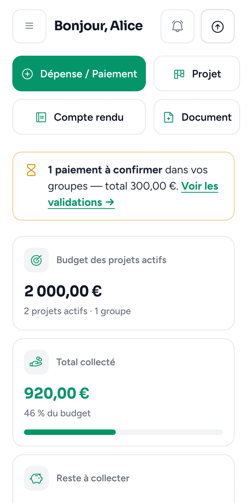 Tableau de bord de Gestion sur téléphone : raccourcis Dépense / Paiement, Projet, Compte rendu et Document, un paiement à confirmer, budget des projets actifs 2 000 € et total collecté 920 €.